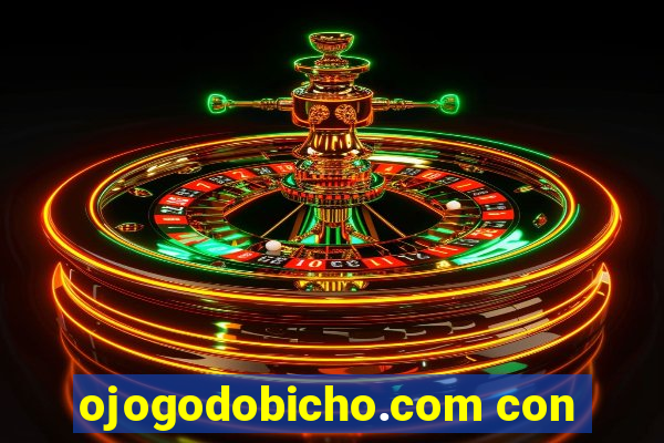 ojogodobicho.com con